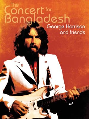 The Concert For Bangladesh: George Harrison And Friends